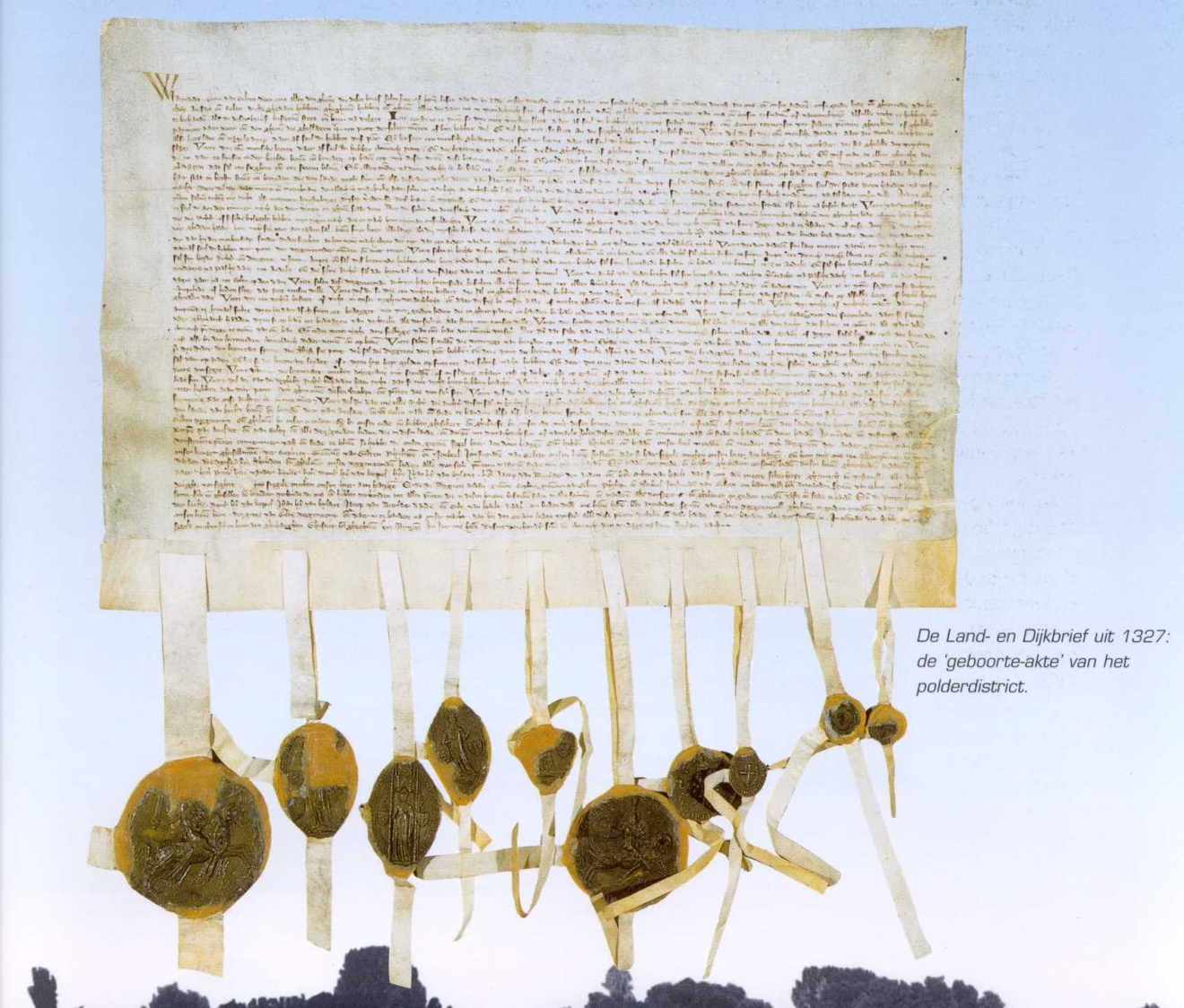 De Land- en Dijkbrief van 1327 voorzien van verschillende zegels